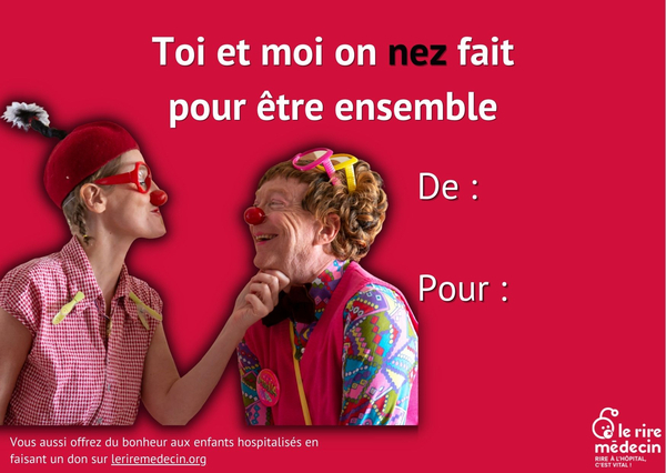 carte saint-valentin  on NEZ fait pour être ensemble